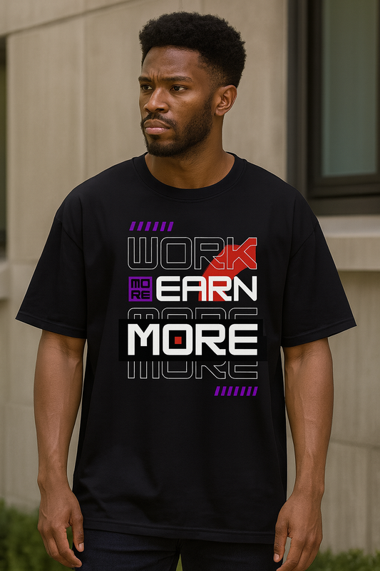 Work More Earn More